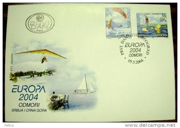 2004 SERBIA AND MONTENEGRO FDC EUROPA CEPT HOLIDAYS SRBIJA CRNA GORA PARACHUTING SAILING - 2004