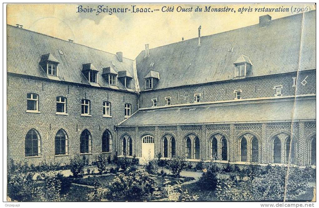 BOIS-SEIGNEUR-ISAAC - Coté Ouest Du Monastère, Après Restauration (1906) - Braine-l'Alleud