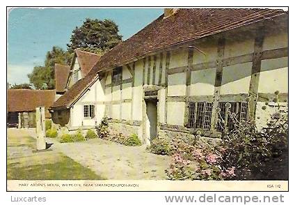 MARY ARDEN'S HOUSE .WILMCOTE . NEAR STRATFORD-UPON-AVON. - Stratford Upon Avon