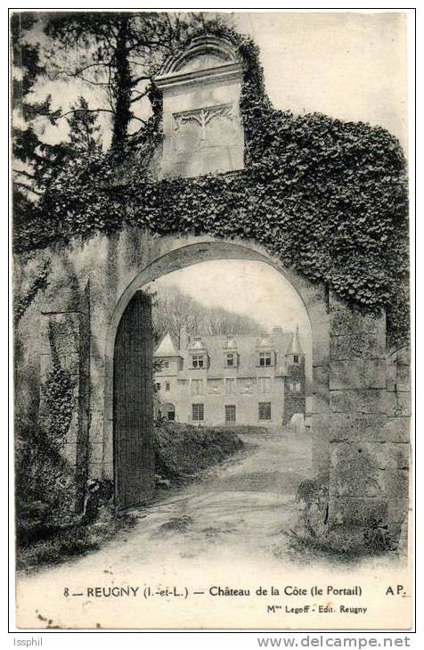 Reugny (I.-et-L.) Château De La Côte (le Portail) - Reugny