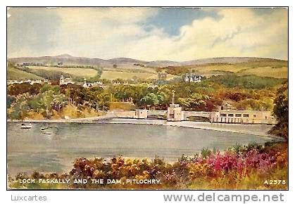 LOCH FASKALLY AND THE DAM . PITLOCHRY. - Perthshire