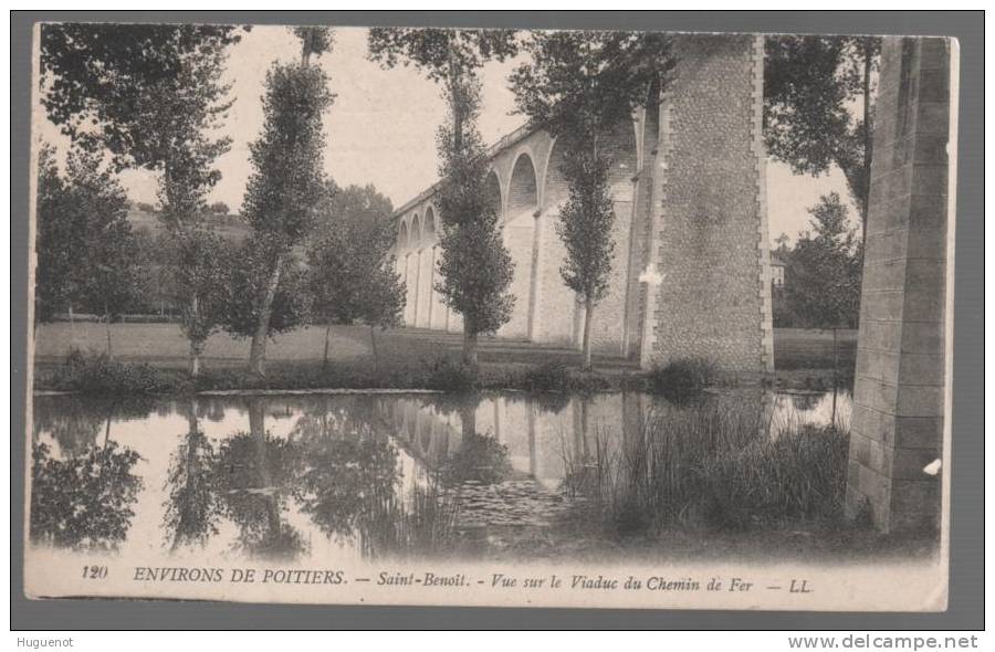 B - CARTE POSTALE - 86 - ST BENOIT - VALLEE DU CLAIN - VIADUC DU CHEMIN DE FER - - Saint Benoit