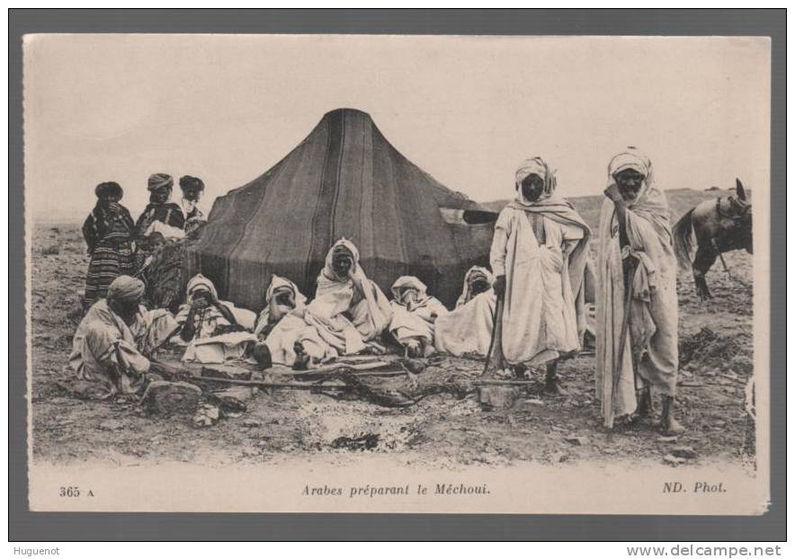 B - CARTE POSTALE - ARABES PREPARANT LE MECHOUI - - Non Classés