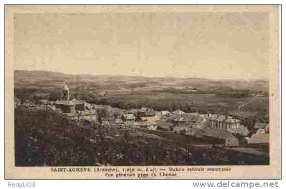 Saint Agreve - Vue Generale Prise Du Chiniac - Saint Agrève