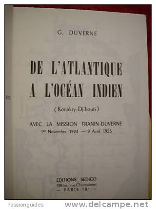 *DE L´ATLANTIQUE A L´OCEAN INDIEN Konakry-Djibouti AVEC LA MISSION TRANIN-DUVERNE 1er Nov 24 -9 Avril 25 (SD) G. DUVERNE - Viajes