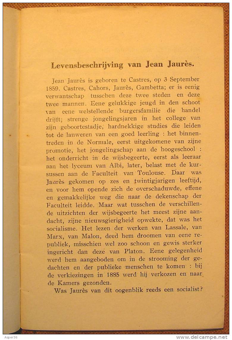 Jean Jaurès, Bloemlezing Uit En Over Zijn Leven, Zijne Werken En Zijne Dood, 1924 - Anciens