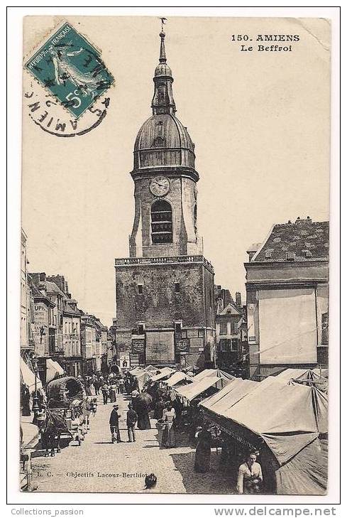 Cpa , 80 , AMIENS , Le Beffroi , Animée , Marché , Pub Bénédictine , Nestlé... , Voyagée 1912 - Amiens