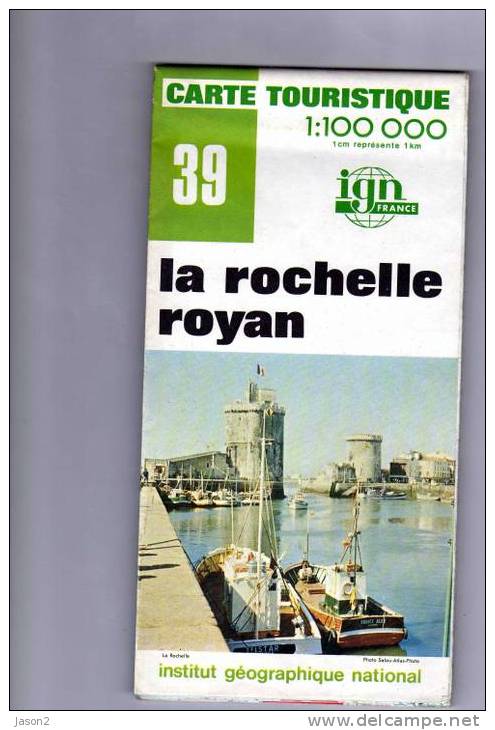 Carte  Touristique Ign No 39  La Rochelle Royan ( 3e EDITION) Annee 1976 - Kaarten & Atlas