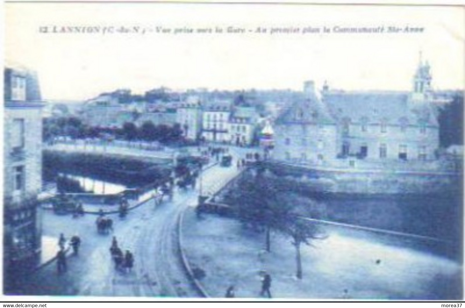 LANNION  Vue Prise Vers La Gare Au Premier Plan La Communauté St Anne - Lannion