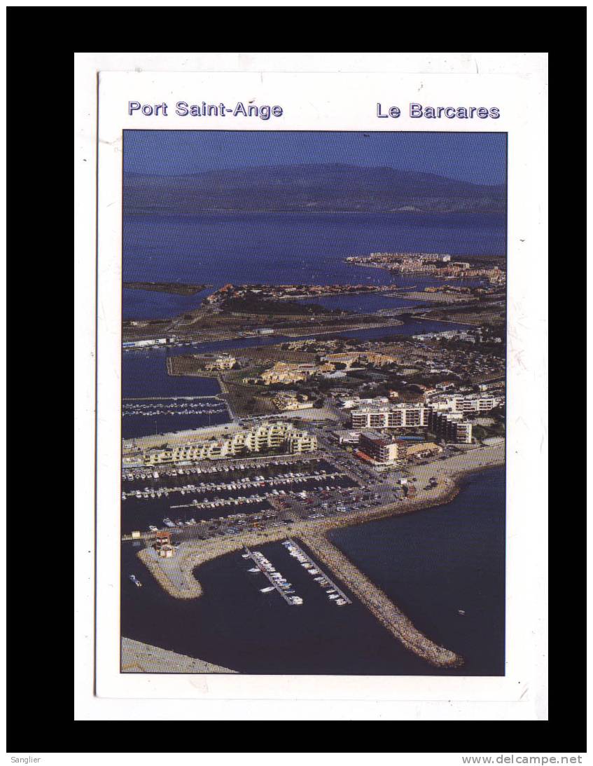 LE BARCARES N° 686 - VUE AERIENNE DU PORT ST ANGE AU LOIN CAP COUDALERE - Port Barcares