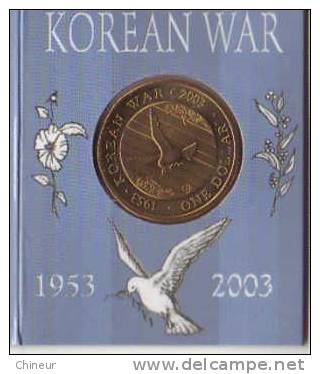 PIECE NEUVE D'1 DOLLARD COMMEMORATIVE GUERRE DE COREE 2003 - Mint Sets & Proof Sets