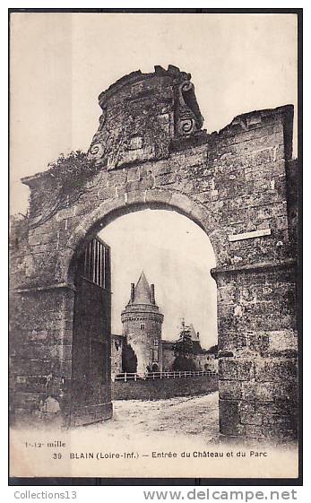 LOIRE ATLANTIQUE - Blain - Entrée Du Château Et Du Parc - Blain