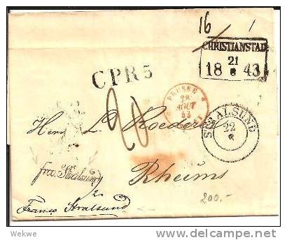 S006/   - SCHWEDEN - 1843. Franco Stralsund CPR5 Nach Rheims (mit Textinhalt) - ... - 1855 Prephilately