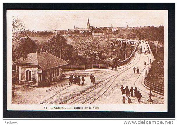 Lovely Early Postcard Tram Crossing Bridge - Luxembourg - Entree De La Ville  - Ref 321 - Luxembourg - Ville