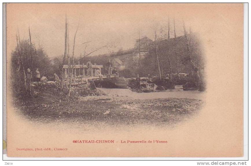 58.083/ CHATEAU CHINON - La Passerelle De L'Yonne - Chateau Chinon