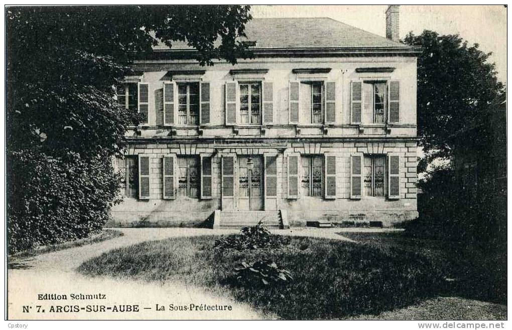 10 - ARCIS Sur AUBE - La Sous Prefecture - Arcis Sur Aube