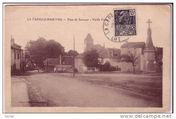46 , LACAPELLE MARIVAL , Place De Laroque , Vieille Croix - Lacapelle Marival