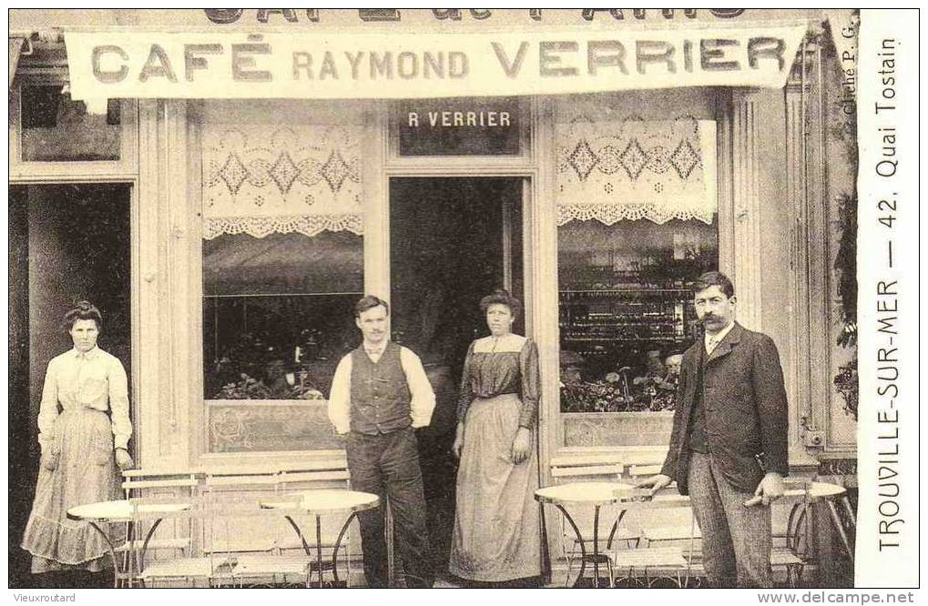 CPA. REPRO.  CAFE RAYMOND VERRIER. TROUVILLE SUR MER 42 QUAI TOSTAIN. - Cafés