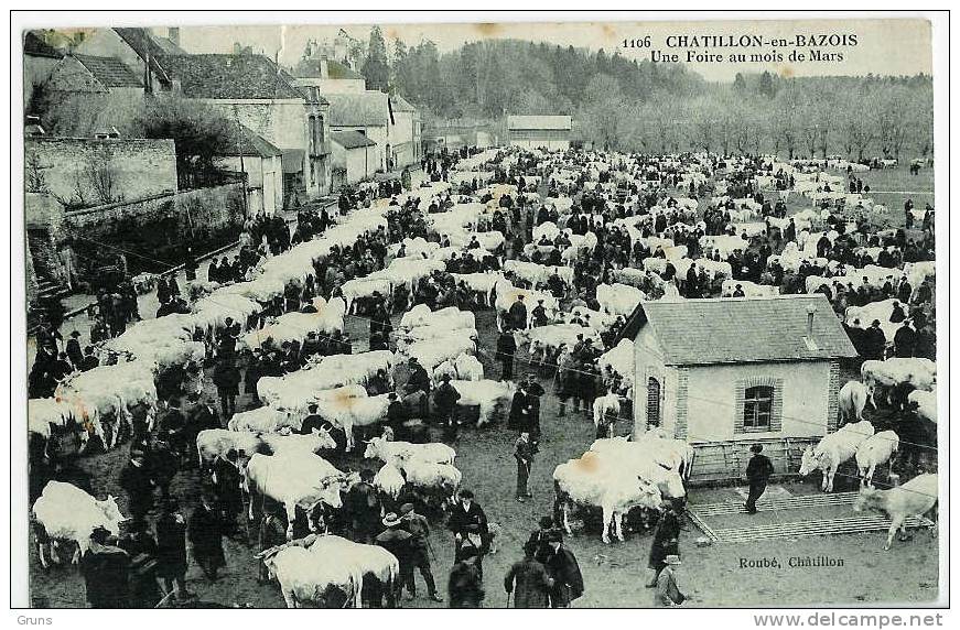 Chatillon En Bazois Une Foire Au Mois De Mars : Grosse Animation - Chatillon En Bazois