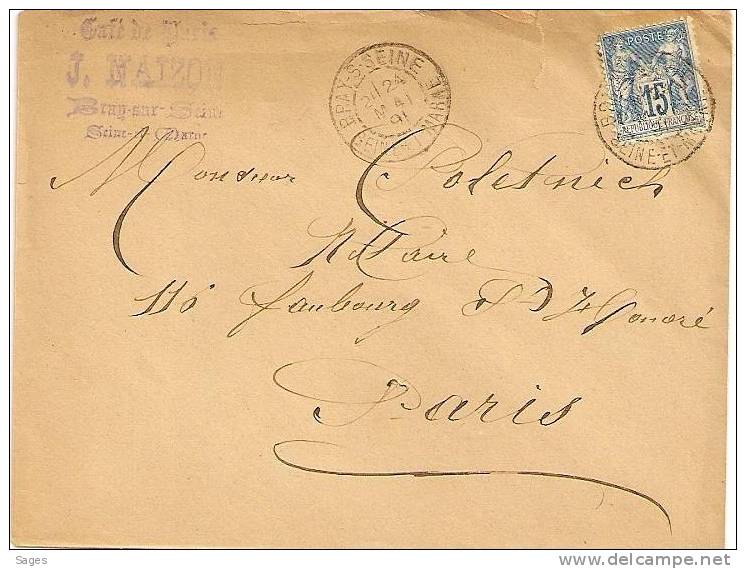 Lettre SAGE, BRAY-S-SEINE, Seine Et Marne ! - 1877-1920: Periodo Semi Moderno