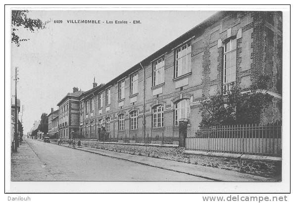 95 // VILLEMOMBLE, Les Ecoles, EM 6409 - Villemomble