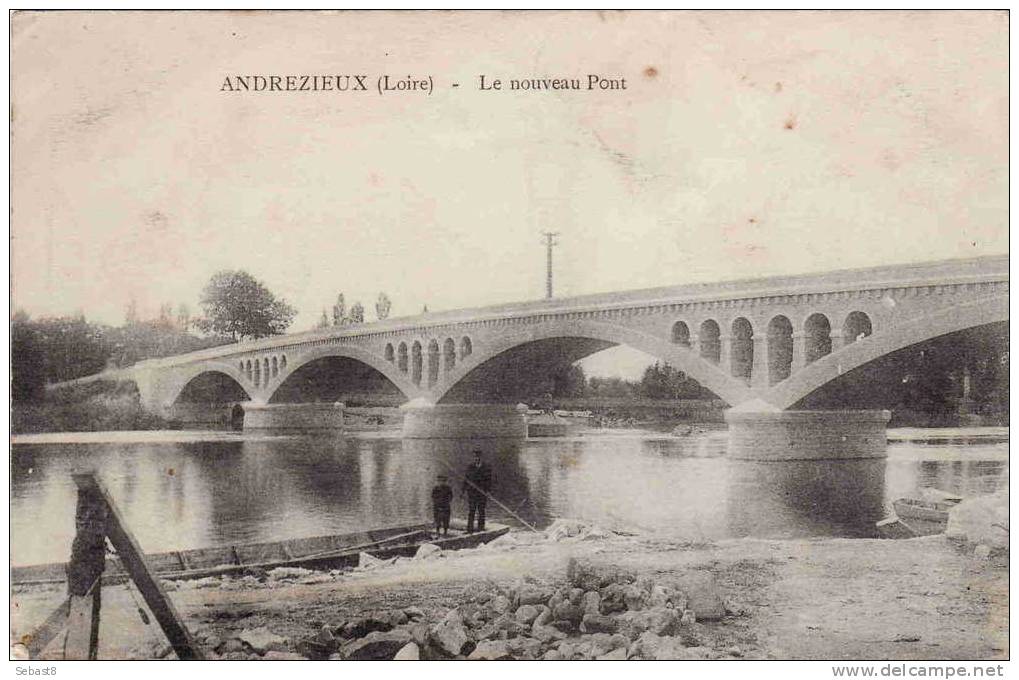 ANDREZIEUX LE NOUVEAU PONT - Andrézieux-Bouthéon