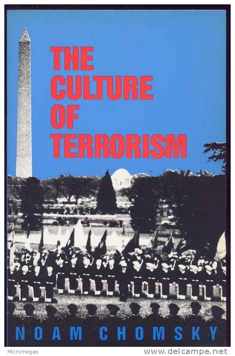 Noam Chomsky : Tee Culture Of Terrorism - 1950-Heden