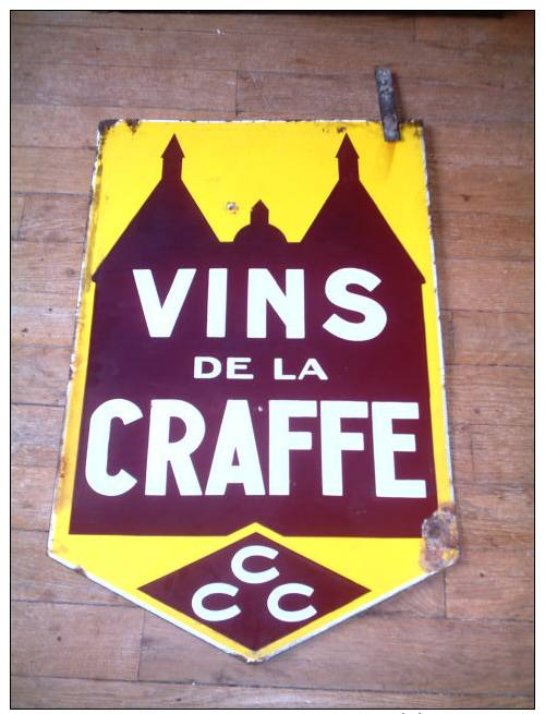 Plaque émaillée Vins DE LA CRAFFE - Enameled Signs (after1960)