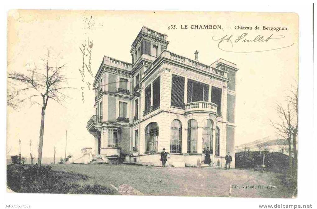 LE CHAMBON (feugerolles) Loire : Château De Bergognon 1907 - Le Chambon Feugerolles