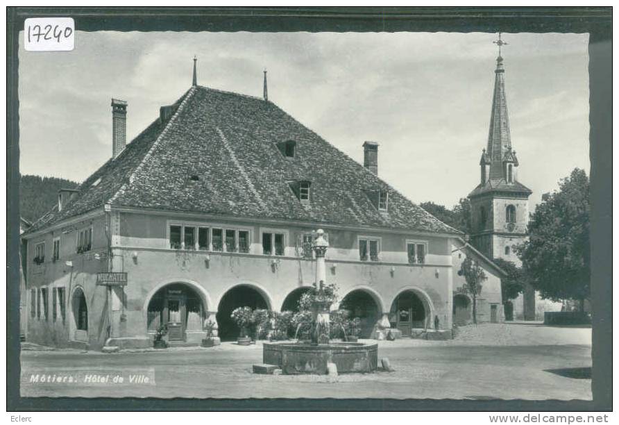 MÔTIERS - HOTEL DE VILLE  - TB - Môtiers 