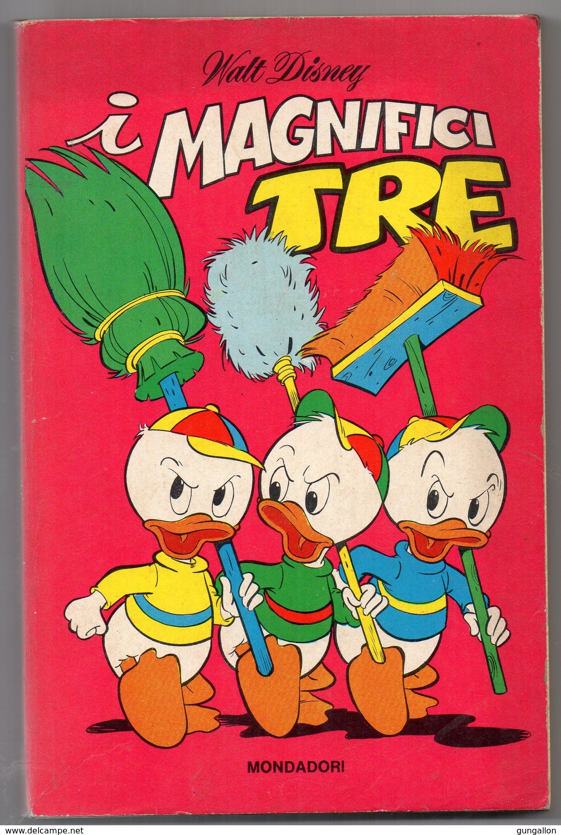 Classici Walt Disney  1° Serie (Mondadori 21-03-1971)  "I Magnifici Tre" - Disney