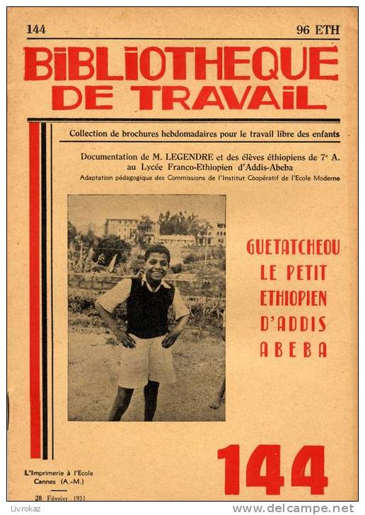 BT N°144 (1951) : Guetatcheou, Le Petit Ethiopien D'Addis Abeba. Bibliothèque De Travail. Célestin Freinet. Afrique - 6-12 Years Old