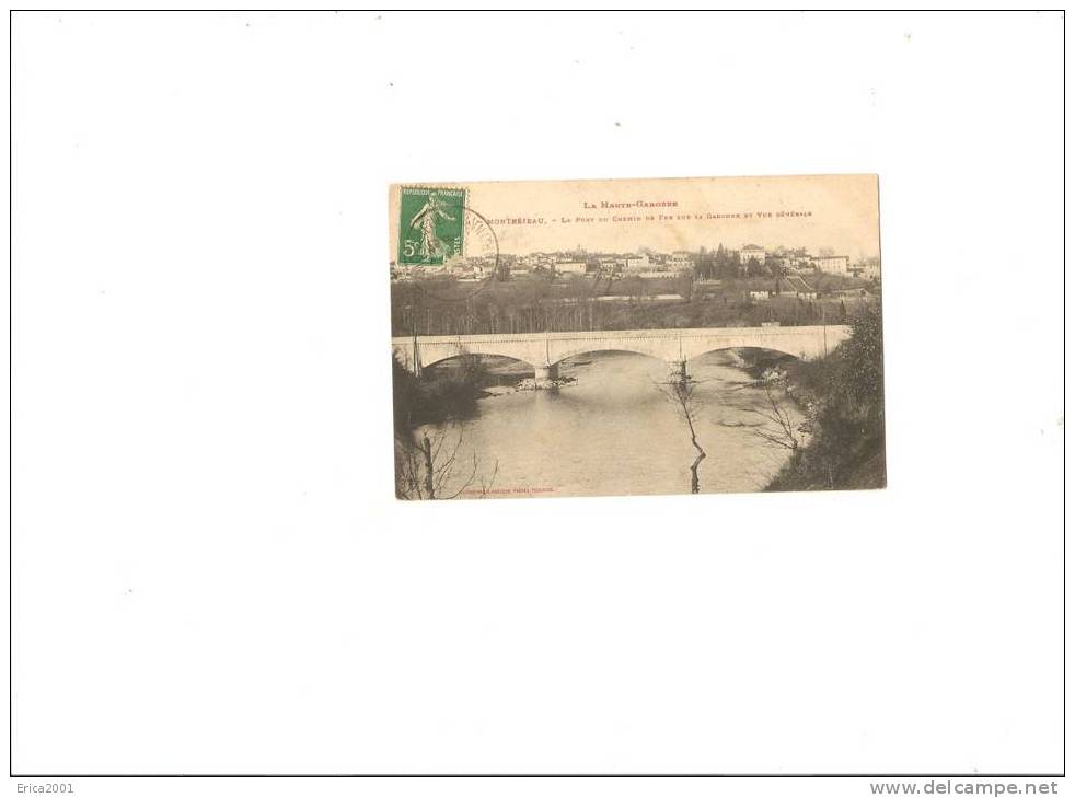 Montréjeau   . Le Pont Du Chemin De Fer Sur La Garonne Et Vue Generale. - Montréjeau