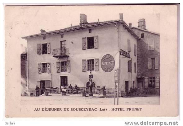 46 , SOUSCEYRAC , Hotel PRUNET ( Pompe A Essence ) - Sousceyrac