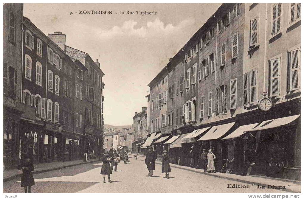 MONTBRISON LA RUE TUPINERIE - Montbrison