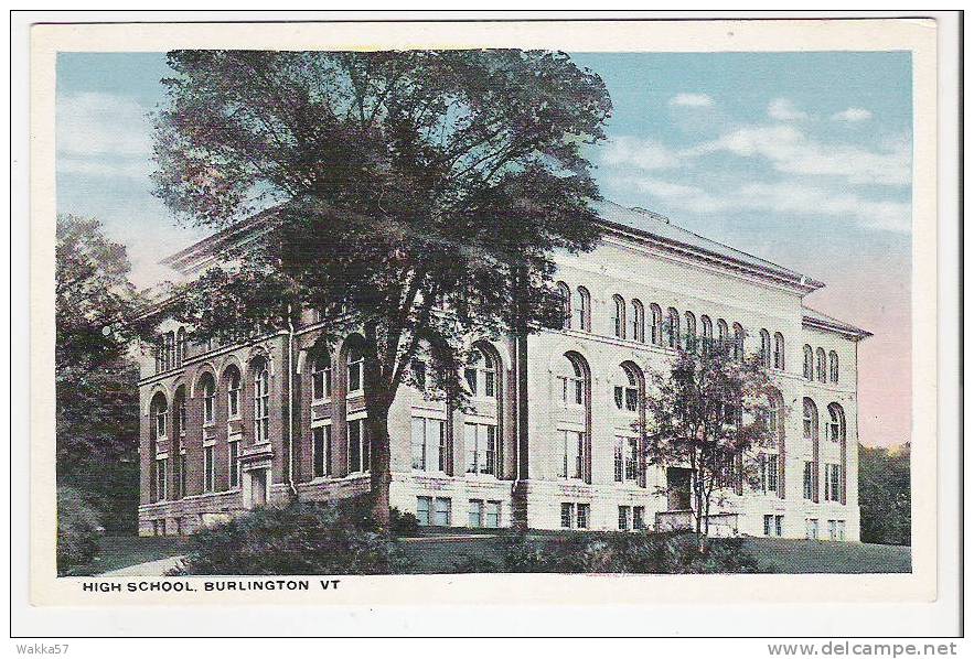 D387- HIGH SCHOOL - BURLINGTON VT - VERY OLD POST CARD - - Burlington