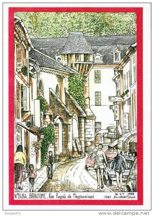 24 BRANTOME - Rue Puyjoli De Meyjounissas - Illustration Yves Ducourtioux - Brantome