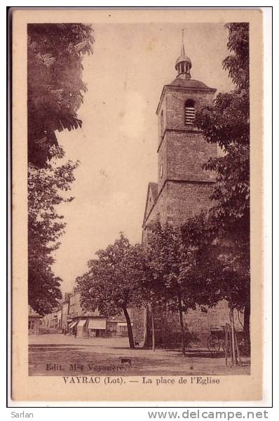 46 , VAYRAC , La Place De L'église - Vayrac