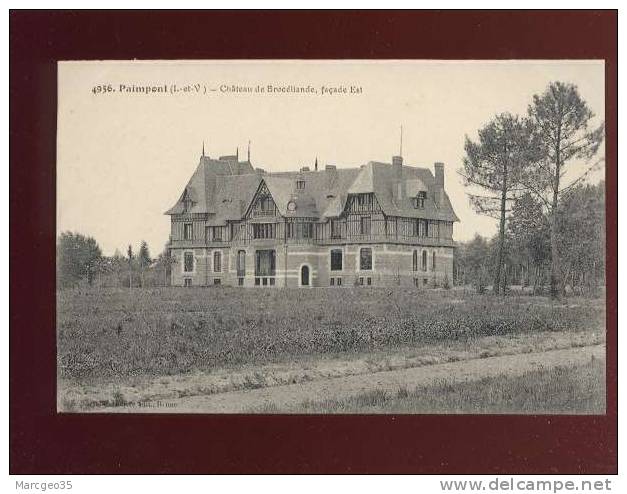 Paimpont Chateau De Brocéliande Façade Est édit.mary-rousselière N° 4956   Belle Carte - Paimpont