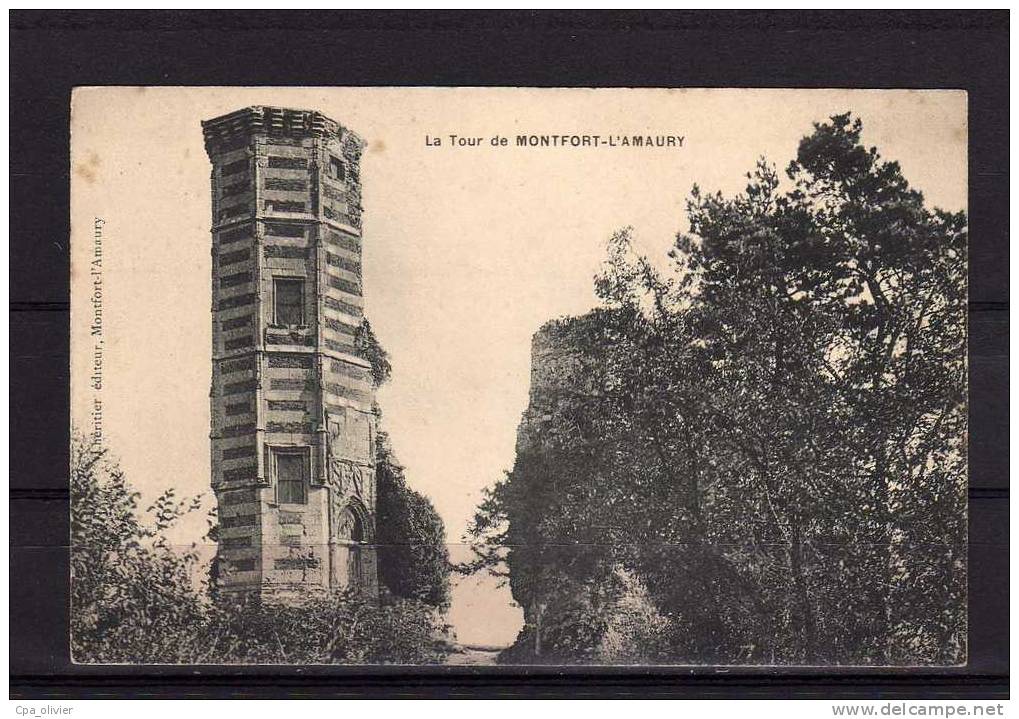 78 MONTFORT AMAURY Tour, Ruines, Ed Lhéritier, 190? - Montfort L'Amaury