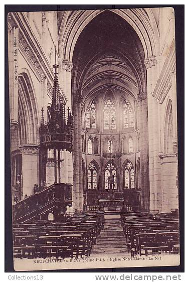 SEINE MARITIME - Neuchatel En Bray - Eglise Notre Dame - La Nef - Neufchâtel En Bray