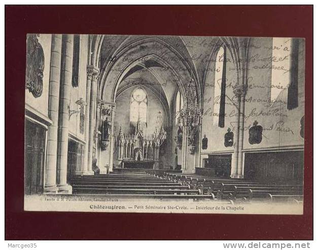 35 Chateaugiron Petit Séminaire Ste Croix Intérieur De La Chapelle édit.tourte & Petitin  Belle Carte - Châteaugiron