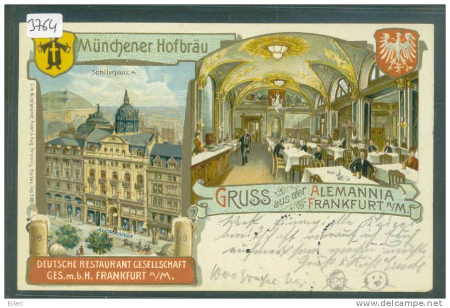 GRUSS AUS DER ALEMANIA FRANKFURT - MÜNCHENER HOFBRÄU - LITHO  -TB - Frankfurt A. Main