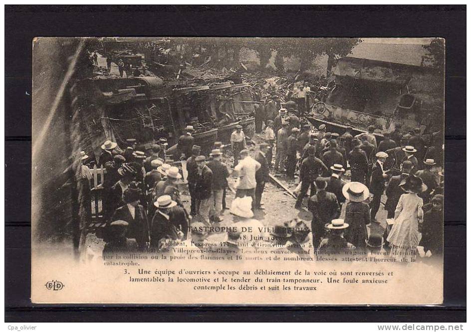 78 VILLEPREUX LES CLAYES Catastrophe 18-06-1910, Accident Train, Equipe D'Ouvriers, Déblaiement, Ed ELD 3, 1910 - Les Clayes Sous Bois