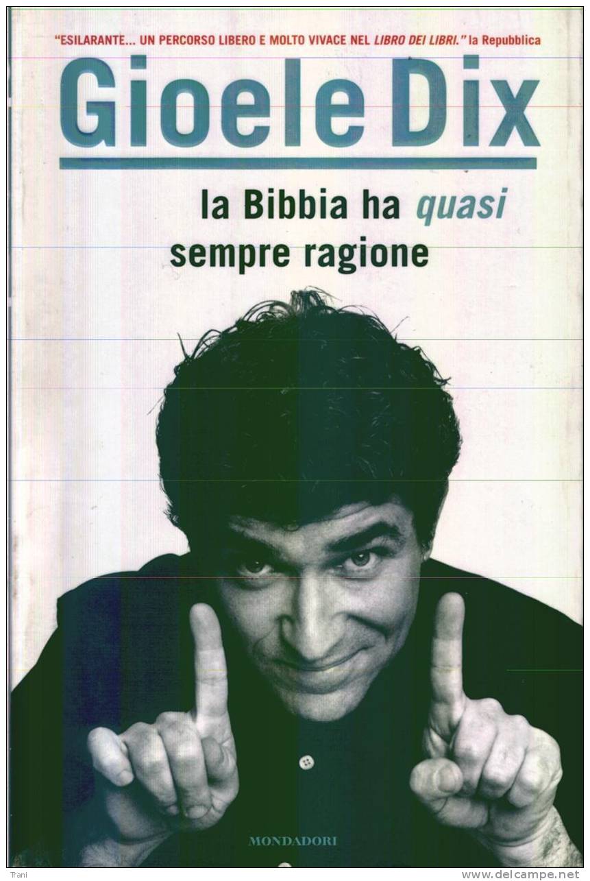 LA BIBBIA HA (QUASI) SEMPRE RAGIONE - Novelle, Racconti