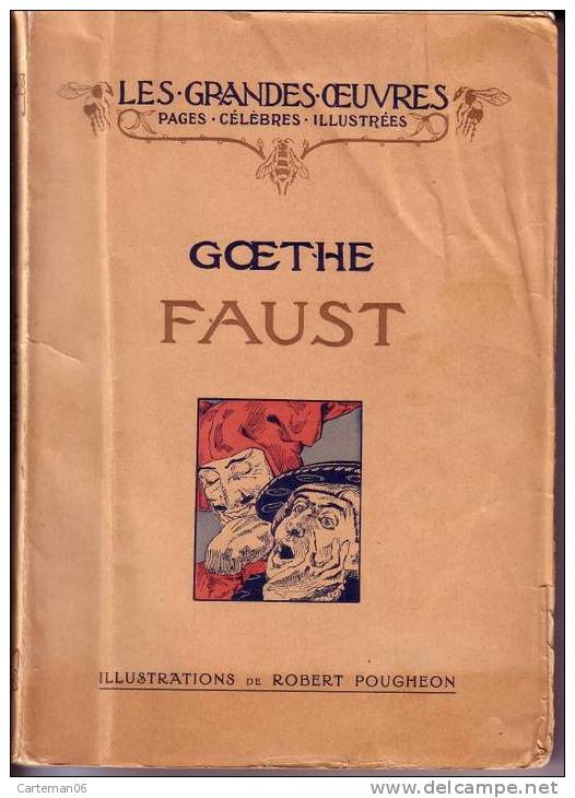 Livre - Faust De Goethe Avec 24 Planches En Couleurs De Robert Pougheon (voir Scan) - Autres & Non Classés