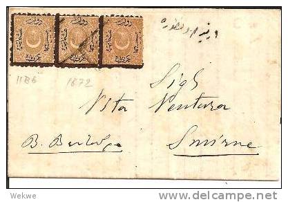 Tur087// -  TÜRKEI - Porto 11 Bb, Streifen 1872 Nach Smyrna - Briefe U. Dokumente