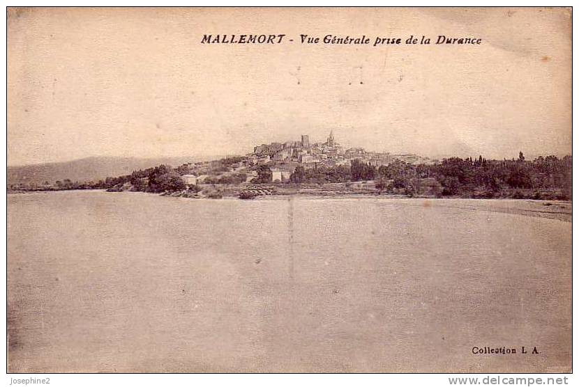 Mallemort Vue Générale Prise De La Durance - Mallemort