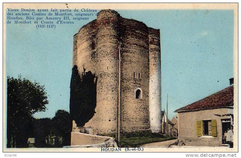 78    Houdan Vieux Donjon Ayant Fait Partie Du Château Des Anciens Combats De Montfort  Animé - Houdan