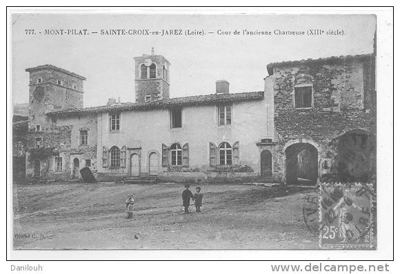 42 // MONT PILAT - SAINTE CROIX EN JAREZ, Cour De L'ancienne Chartreuse, ANIMEE, C.D. 777 - Mont Pilat